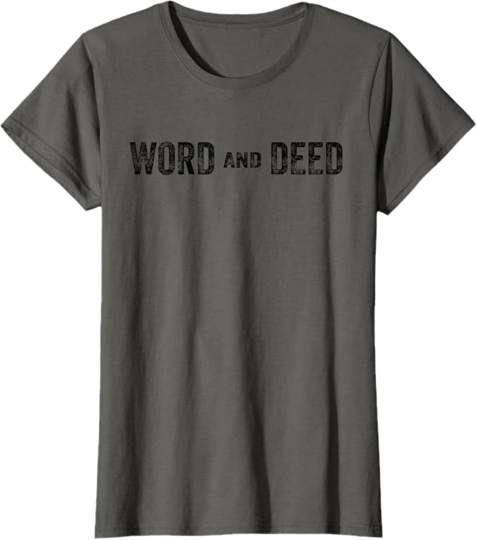 Asphalt Grey Women T-Shirt - Word and Deed