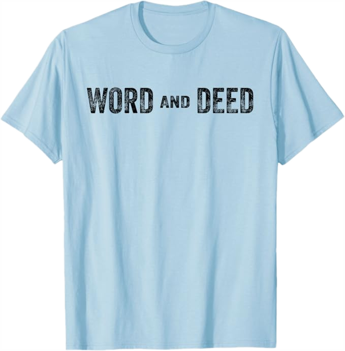 Baby Blue Men T-Shirt - Word and Deed