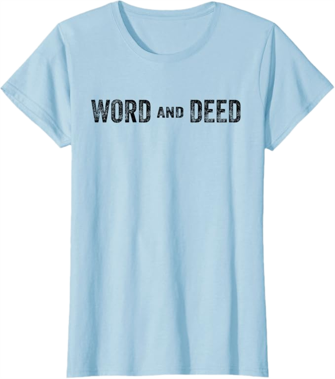 Baby Blue Women T-Shirt - Word and Deed