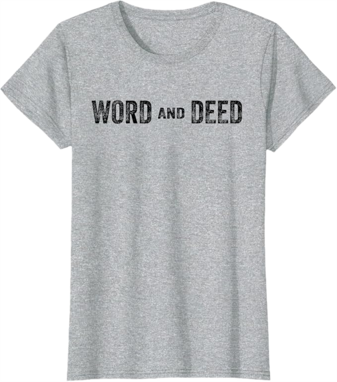 Heather  Grey Women T-Shirt - Word and Deed