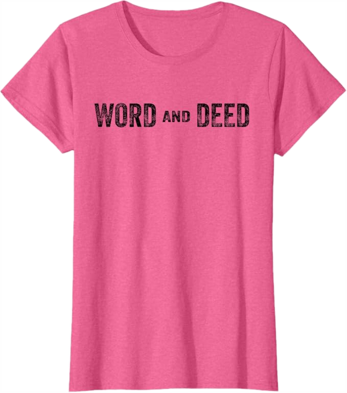 Pink Heather Women T-Shirt - Word and Deed