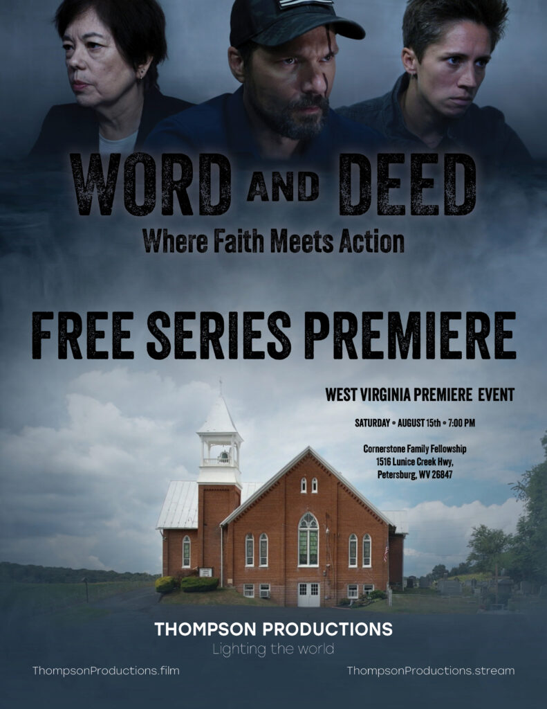 premiere Word and Deed flyer for WV showing